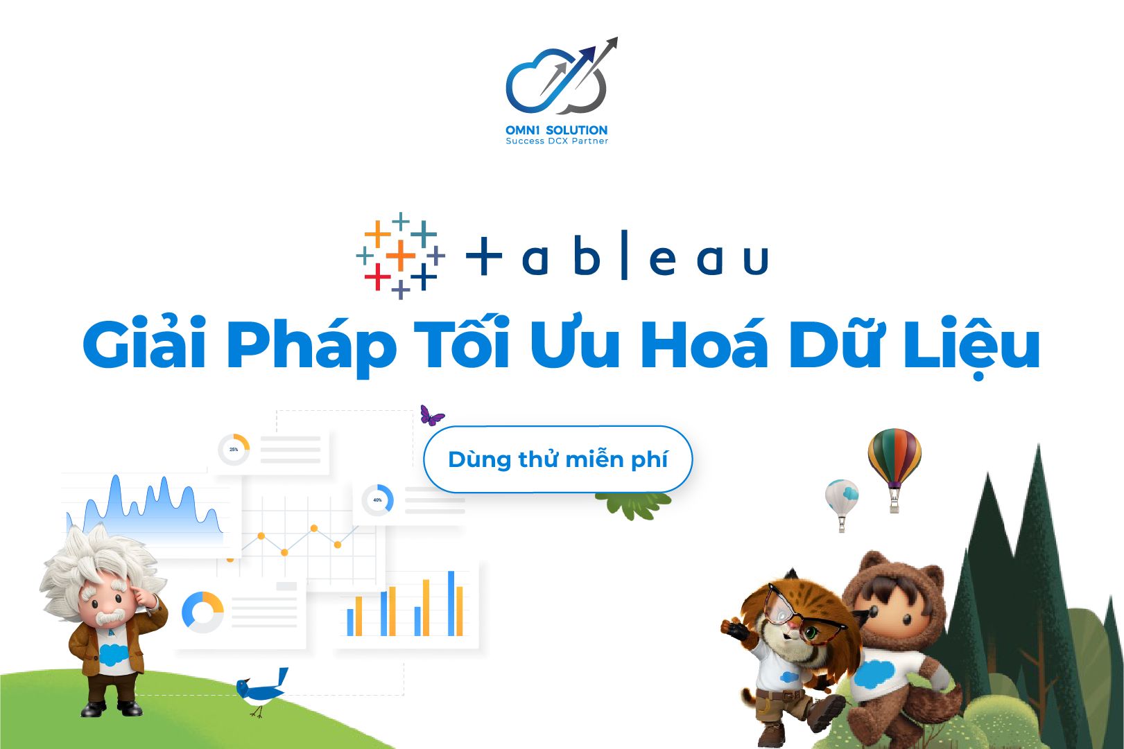 Tableau - Giải Pháp Tối Ưu Hóa Dữ Liệu